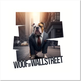 Woof of Wall Street Posters and Art